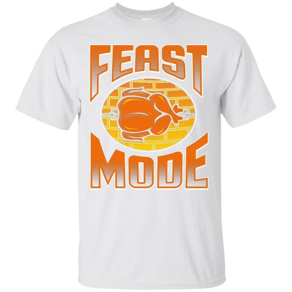 Feast Mode Tshirt